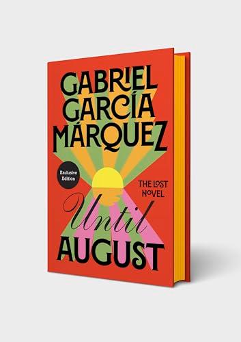 Until August                                                                                                                                          <br><span class="capt-avtor"> By:Marquez, Gabriel Garcia                           </span><br><span class="capt-pari"> Eur:15,59 Мкд:959</span>